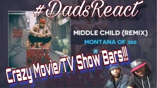 DADS REACT | MONTANA OF 300 x MIDDLE CHILD REMIX (OFFICIAL VIDEO) | REACTION