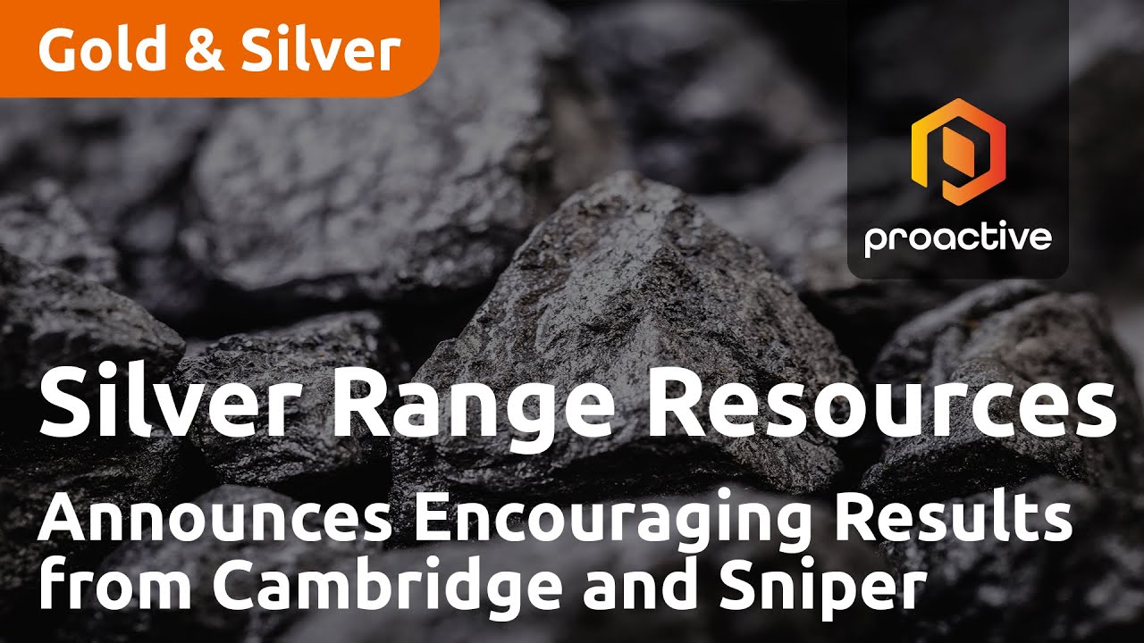 Silver Range Resources Announces Encouraging Results from Cambridge and Sniper Properties in Nevada