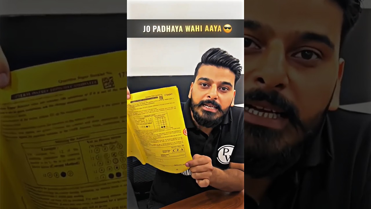 🔥99% Paper Mera Padhaya Hua Aaya! 💪🏻 #PW #CA #CAFoundation