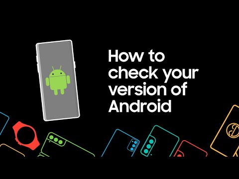How to check your version of Android on your Samsung phone or tablet