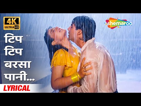 Tip Tip Barsa Paani (Lyrical) — watch video