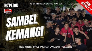 Download lagu SAMBEL KEMANGI - STYLE JARANAN LAWASAN - NEW JINGLE SATRIO MAHESO TERGAYENG mp3 Download lagu SAMBEL KEMANGI - STYLE JARANAN LAWASAN - NEW JINGLE SATRIO MAHESO TERGAYENG mp3