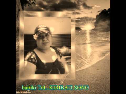 kiribati song Bairiki Trd