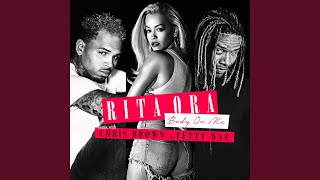 Body On Me (Fetty Wap Remix)