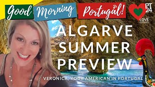 Algarve Summer Preview with Your American in Portugal on The GMP!