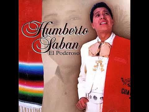 EL PODEROSO HUMBERTO SABAN
