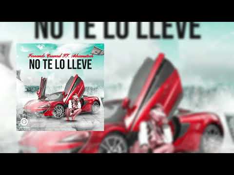 Fernando Crowerd ft. Adriansitooh - NO TE LO LLEVE (Official Audio)