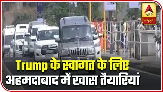 Namaste Trump: Ahmedabad Gears Up To Host US President | ABP News