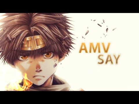 Saiyuki Reload Blast 「 AMV 」 - Say