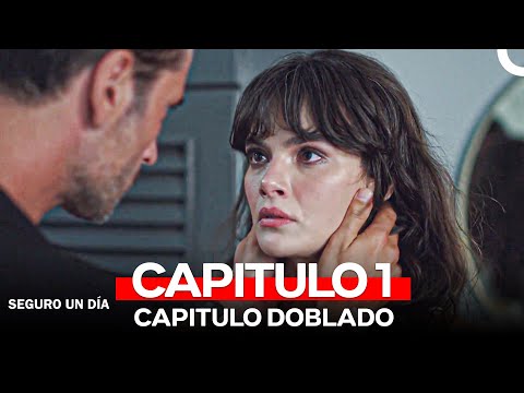 Seguro un Día Capitulo 1 (Doblado en Espanol)