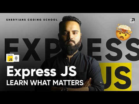 ???? Express.js - Learn What Matters: Mastering the Framework |  Backend (Node JS) Series