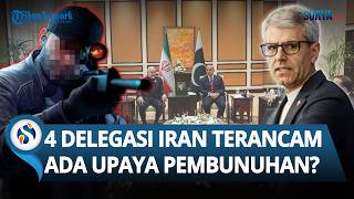 NYAWA TERANCAM! Ada Upaya Pembunuhan ke 4 Negosiator Iran di Tengah Dialog dengan AS di Pakistan