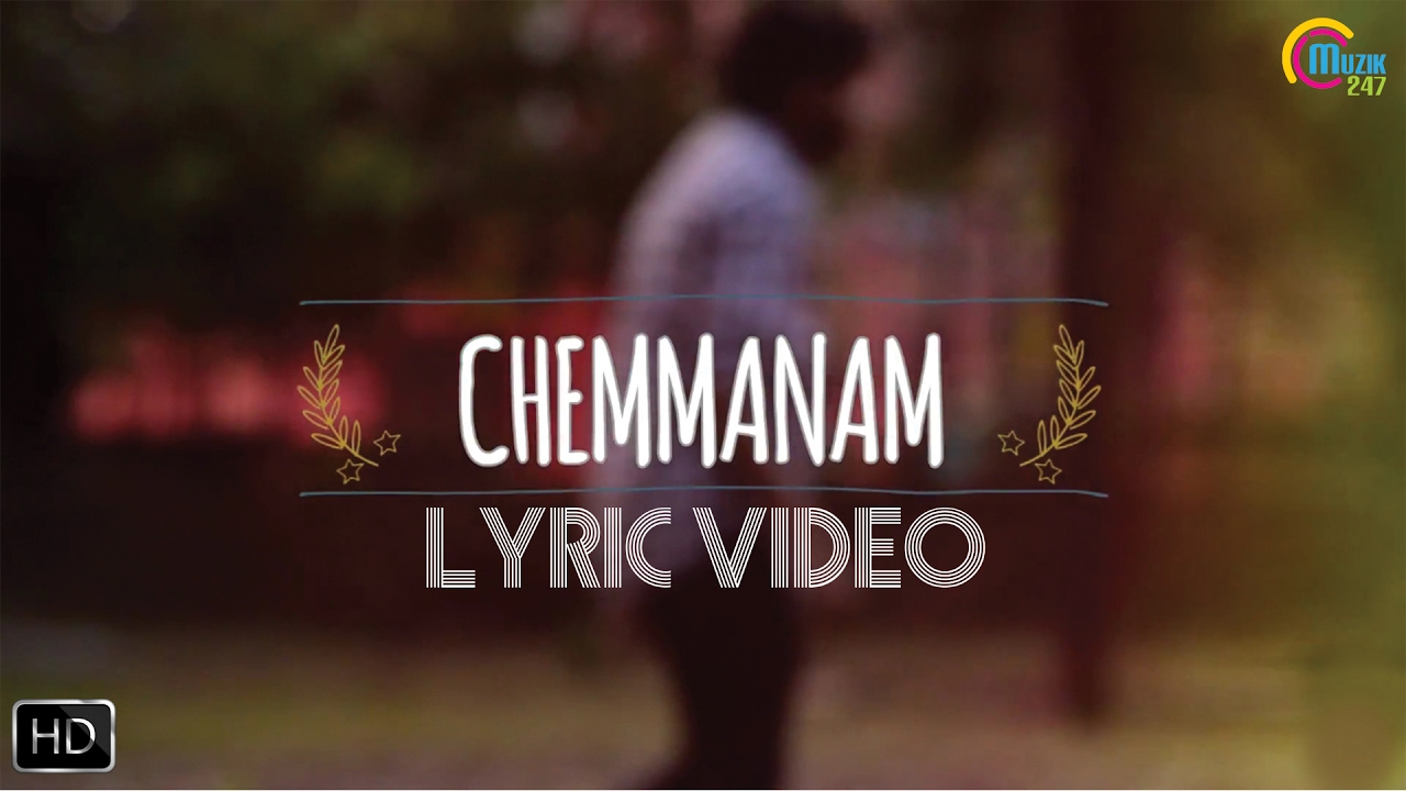 Chemmanam Lyrics  | Chemmanam | Nimmi Chakkingal, Sujith Nair | Prashob P