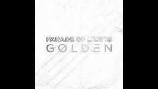 Parade of Lights - Golden ( Official Song )