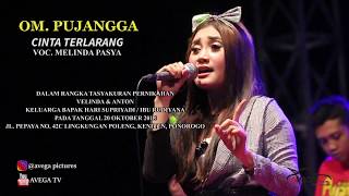 Download lagu CINTA TERLARANG - MELINDA PASYA - PUJANGGA MUSIC LIVE KENITEN PONOROGO 2018 mp3