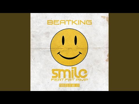 Smile (feat. Fat Pimp)