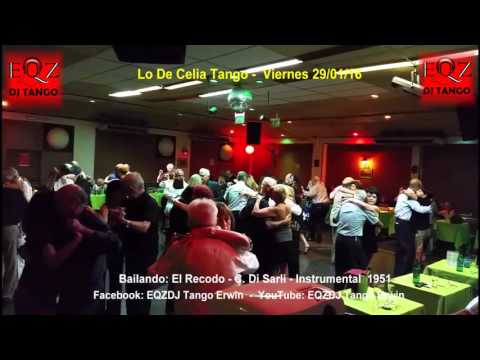 En Lo De Celia Tango: El recodo - C. Disarli - Inst. 1951