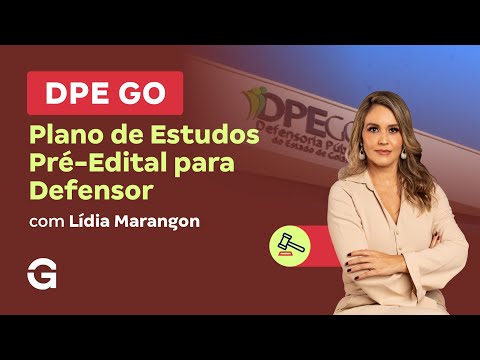 Concurso DPE GO | Plano de Estudos Pré-Edital para Defensor
