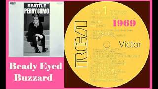 Perry Como - Beady Eyed Buzzard.