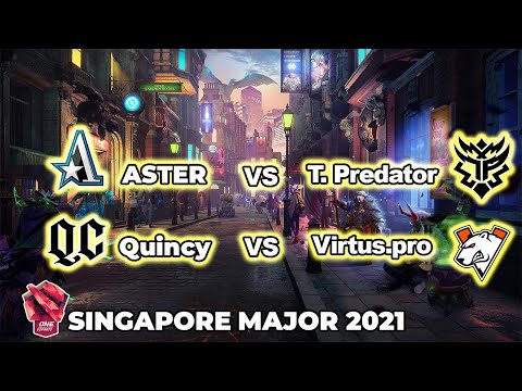 [LIVE] VP vs Quincy | Thunder Predator vs Aster | English Cast | ONE Esports Singapore Major 2021