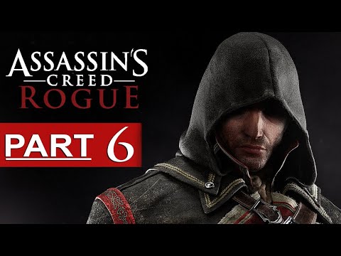 Assassin's Creed Rogue  | Gameplay Walkthrough | Part 6 | Fiat Lux