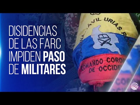 Con amenazas disidencias de las Farc obligan a militares a salir de Caquetá