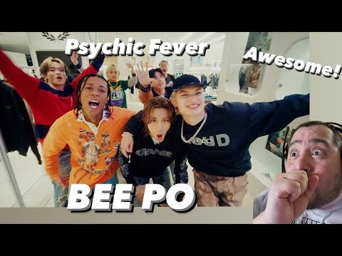 PSYCHIC FEVER - 'BEE-PO' Reaction