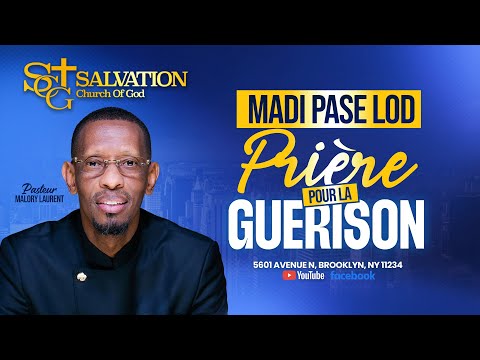 Madi Pase Lòd | 9/23/2025 | Salvation Church of God | Pasteur Malory Laurent