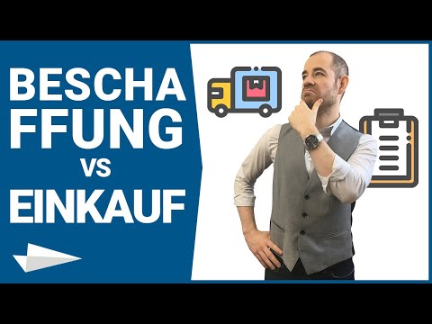 Beschaffung vs. Einkauf (Teil 1): Was sind die Unterschiede in der Beschaffungslogistik?