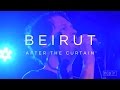 Beirut: After The Curtain | NPR MUSIC FRONT ROW - NPR Music Beirut: After The Curtain | NPR MUSIC FRONT ROW