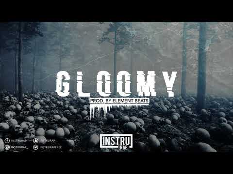 [FREE] Instrumental Rap Trap | Instru Rap Sombre/Conscient - GLOOMY - Prod. By Element Beats