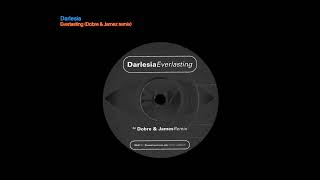 Everlasting (Dobre & Jamez remix) - Darlesia