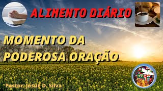 MOMENTO DA ORAO.  NESTE MOMENTO VAMOS ORAR JUNTOS. PARA QUE TEM DIFICULDADE DE ORAR SOZINHO (A).