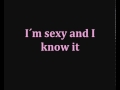LMFAO Sexy And I Know It Lyrics Song 2012
