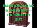 EMMYLOU HARRIS & THE JUDDS   THE SWEETEST GIFT