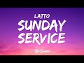 Latto Sunday Service Lyrics