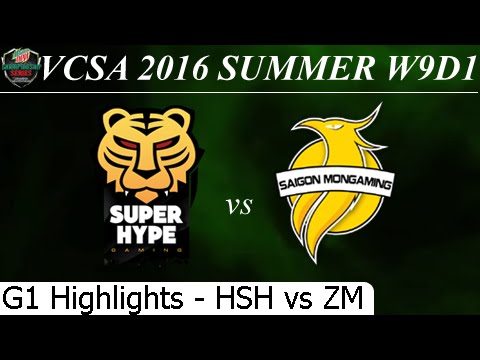 HSH vs ZM Game 1 Highlights 15/07/2016 - VCSA Summer 2016 W9D1M4 HaNoi SuperHype vs Zotac MonGaming