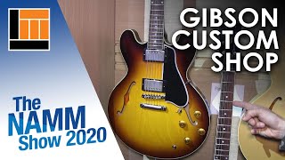 L&M @ NAMM 2020: Gibson Custom Shop Guitars