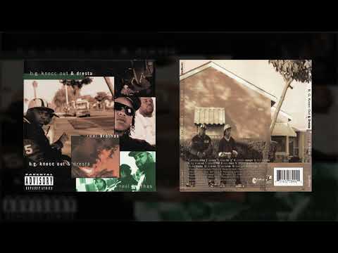 B.G. Knocc Out & Dresta - Whose The ‘G’ (HQ)