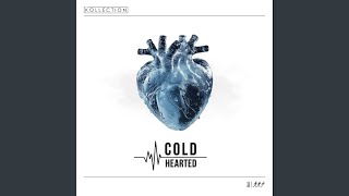 Cold Hearted (feat. I$$Y)