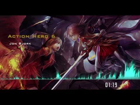 Action Hero 6 - Jon Bjork | EPIC Powerful Instrumental Track | Hero Battle Music