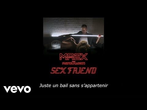 Ma2x - Sex Friend (Adict) (video lyrics) ft. Patou