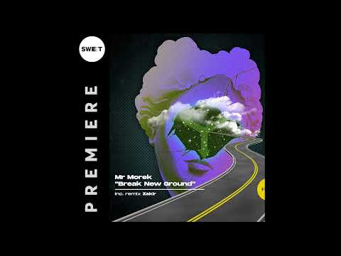 PREMIERE : Mr Morek - Break New Ground (Original mix) [PLY]