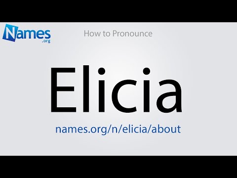 How to Pronounce Elicia