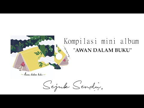 Kompilasi Mini Album "AWAN DALAM BUKU"