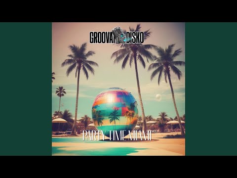 PARTY TIME MIAMI (feat. Jerry Morris)