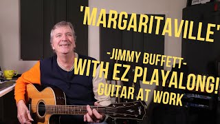 How to play &#39;Margaritaville&#39; by Jimmy Buffett
