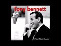 TONY BENNETT ~ The Second Time Around