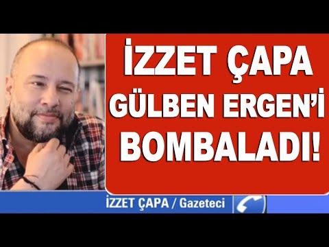 İzzet Çapa'dan Gülben Ergen'e sert sözler