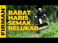 BABAT HABIS SEMAK BELUKAR DENGAN FIRMAN FWM690